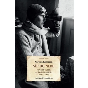 Šíp do nebe - Arthur Koestler