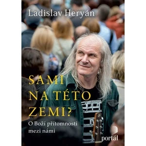 Sami na této zemi? - Ladislav Heryán