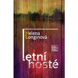 Letní hosté - Helena Longinová