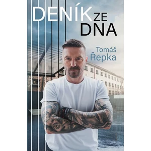 Deník ze dna - Tomáš Řepka