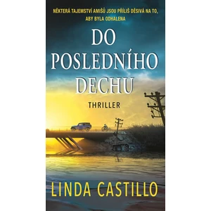 Do posledního dechu - Castillo Linda