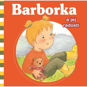 Barborka a jej radosti - Nancy Delvaux, Aline de Pétigny