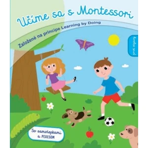 Učíme sa s Montessori Prvé objavy