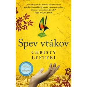 Spev vtákov - Christy Lefteri