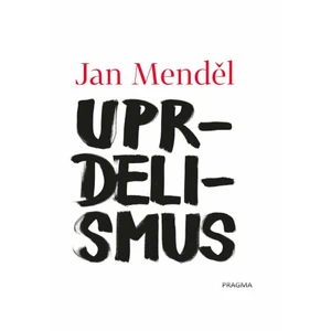 Uprdelismus - Jan Menděl