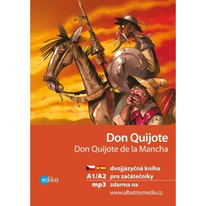 Don Quijote Don Quijote de la Mancha - Eliška Jirásková