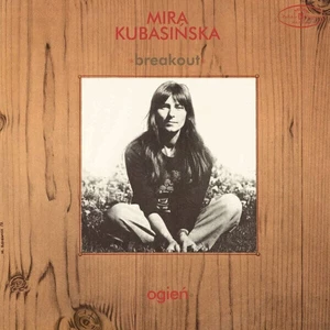 Mira Kubasinska / Breakout Ogien (Vinyl LP) Nuova edizione