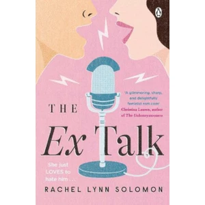 The Ex Talk - Rachel Lynn Solomon