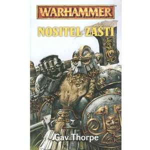 Warhammer Nositel zášti - Gav Thorpe