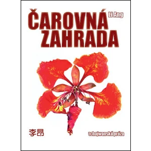 Čarovná zahrada - Ang Li