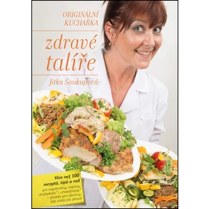 Zdravé talíře - Soukupová Jitka