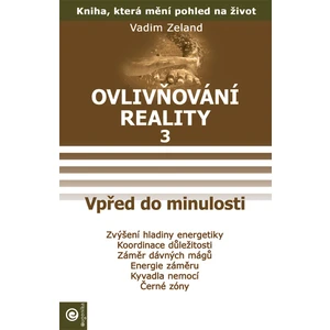 Vpřed do minulosti - Vadim Zeland