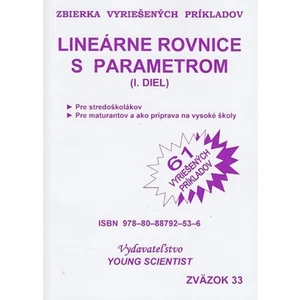 Lineárne rovnice s parametrom I.diel -- Zbierka vyriešených príkladov