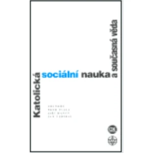 Katolická sociální nauka a současná věda