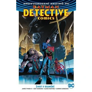 Batman Detective Comics 5: Život v osamění - James Tynion IV.