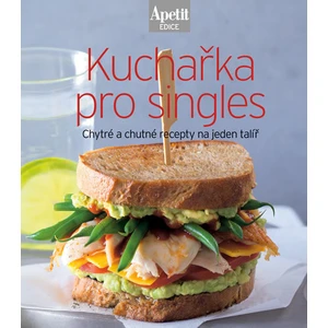 Kuchařka pro singles (Edice Apetit)