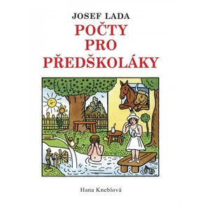 Počty pro předškoláky - Hana Kneblová