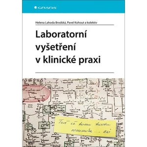 Laboratorní vyšetření v klinické praxi, Brodská Lahoda Helena