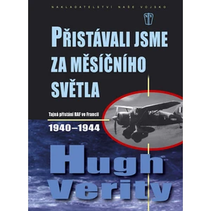 Přistávali jsme za měsíčního světla - Verity Hugh