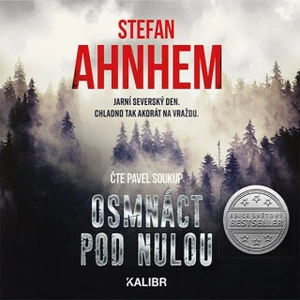 Osmnáct pod nulou - Stefan Ahnhem - audiokniha