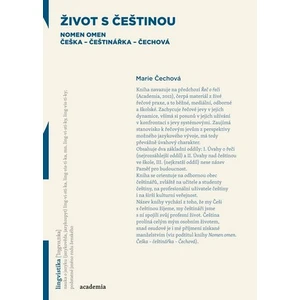 Život s češtinou - Marie Čechová