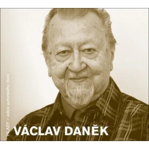 Václav Daněk - Václav Daněk - audiokniha