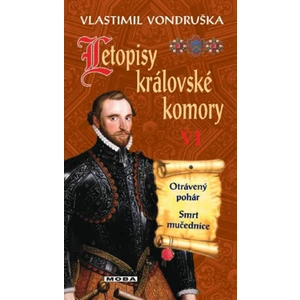 Letopisy královské komory VI. - Vondruška Vlastimil [E-kniha]