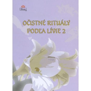 Očistné rituály podľa Lívie 2 - Lívia