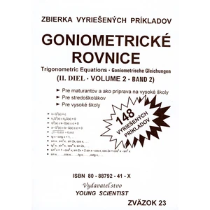 Goniometrické rovnice II. diel -- Zbierka vyriešených príkladov