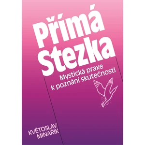 Přímá Stezka - Květoslav Minařík - e-kniha