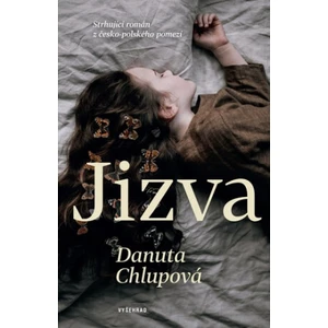 Jizva - Danuta Chlupová