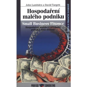 Hospodaření malého podniku - John Lambden, David Targett