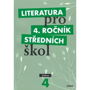 Literatura pro 4. ročník středních škol - Lukáš Andree