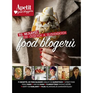 Apetit food bloggers - To nejlepší od českých a slovenských food blogerů