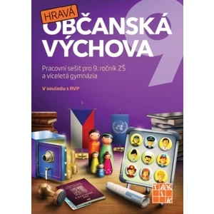 Hravá občanská výchova 9 - pracovní sešit