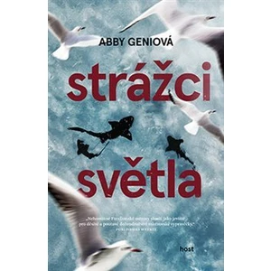 Strážci světla - Abby Geniová