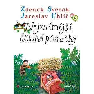 Nejznámější dětské písničky, Svěrák Zdeněk