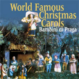 World Famous Christmas Carols -- Bambini di Praga [CD]