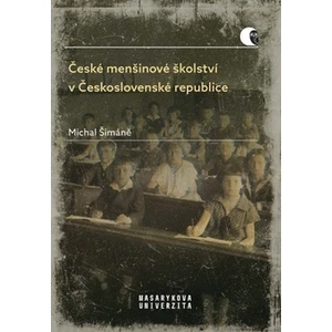 České menšinové školství v Československé republice - Michal Šimáně