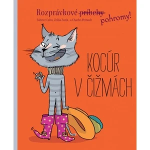 Rozprávkové pohromy! Kocúr v čižmách