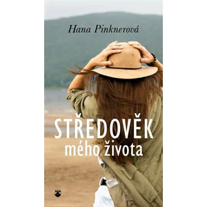 Středověk mého života - Hana Pinknerová