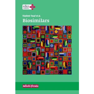 Biosimilars - Vladimír Tesař