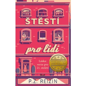 Štěstí pro lidi - P. Z. Reizin