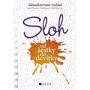 Sloh od šestky do devítky