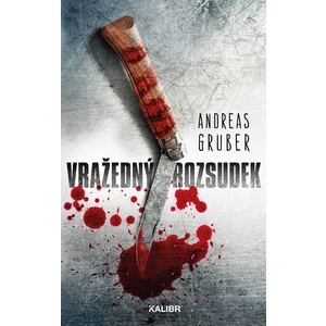 Vražedný rozsudek - Andreas Gruber