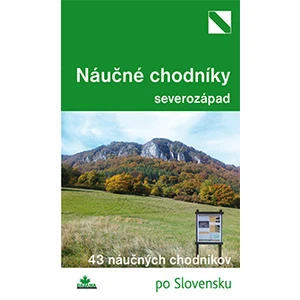 Najkrajšie náučné chodníky severozápad