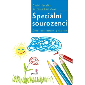 Speciální sourozenci - David Havelka, Kateřina Bartošová