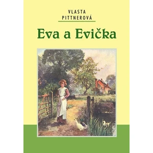 Eva a Evička - Vlasta Pittnerová