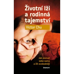 Životní lži a rodinná tajemství - Chu Victor