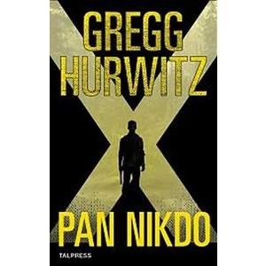 Pan Nikdo - Gregg Andrew Hurwitz